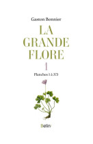 La grande flore en couleurs - t.1 planches