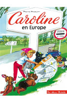 Caroline en europe