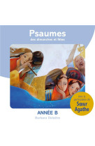 Psaumes des dimanches et fetes, annee b - audio