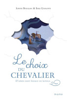 Le choix du chevalier, d'apres saint ignace de loyola