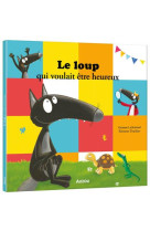 Le loup qui voulait etre heureux