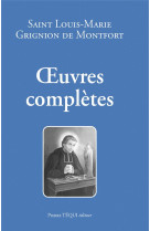 Oeuvres completes de saint louis-marie grignon de montfort