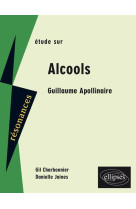 Apollinaire, alcools