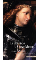 La devotion a saint michel et aux anges