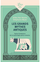 Les grands mythes antiques