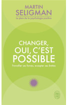 Changer, oui, c'est possible