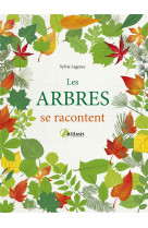 Les arbres se racontent