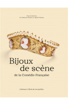 Bijoux de scene de la comedie-francaise