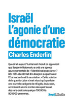 Israel. l'agonie d'une democratie