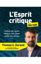 L'esprit critique pour les nuls