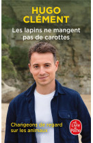 Les lapins ne mangent pas de carottes