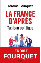 La france d'après. tableau politique