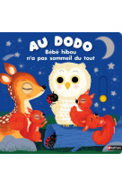 Au dodo - bébé hibou n'a pas sommeil du tout