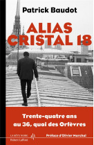 Alias cristal 18 - 34 ans au 36 quais des orfevres