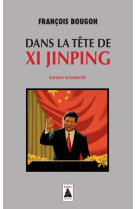 Dans la tete de xi jinping