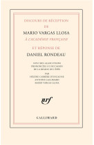 Discours de réception de mario vargas llosa à l'académie française et réponse de daniel rondeau