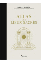 Atlas des lieux sacres