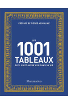 Les 1001 tableaux qu'il faut avoir vus dans sa vie