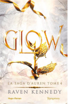 La saga d'auren - t04 - glow - la saga d'auren - t04