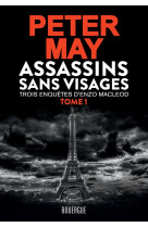 Assassins sans visages tome 1