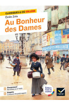 Au bonheur des dames - avec un groupement thematique :  femmes au travail au xixe siecle