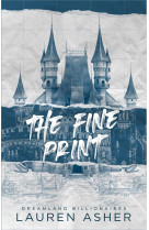 The fine print - dreamland billionaires tome 1 - le phenomene tiktok