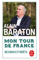 Mon tour de france des bois et des forets