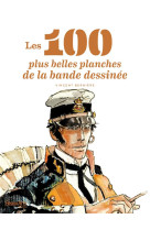 Les 100 plus belles planches de la bd