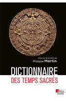 Dictionnaire des temps sacres