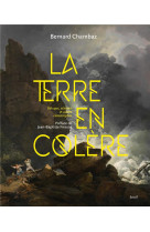 La terre en colère