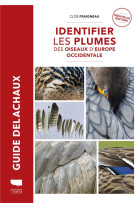 Identifier les plumes des oiseaux d europe occidentale