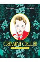 Germaine cellier - l'audace d'une parfumeuse