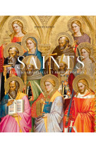 Les saints. aventure spirituelle et representation