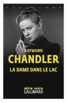 La dame dans le lac - une enquete du prive philip marlowe