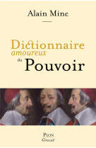 Dictionnaire amoureux du pouvoir