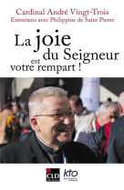 La joie du seigneur est votre rempart - entretiens avec philippine de saint-pierre a l-occasion de s