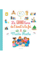 Le grand livre de l eveil a la foi de maite roche