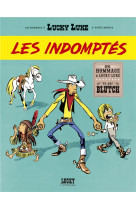 Lucky luke vu par...desperados - lucky luke vu par.... - les indomptes