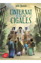 L'internat de l'ile aux cigales - tome 1