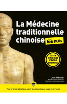 La medecine traditionnelle chinoise pour les nuls, grand format, 3e ed