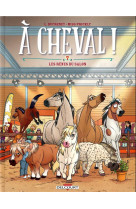 A cheval ! t07 - les renes du salon