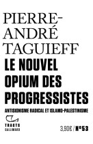 Le nouvel opium des progressistes