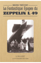 La fantastique epopee du zeppelin l 49
