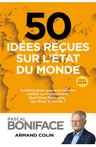 50 idées reçues sur l'état du monde