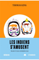 Les indiens s-amusent