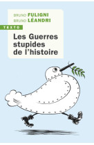 Les guerres stupides de l'histoire - illustrations, noir et blanc