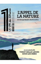 Le 1 des libraires - l'appel de la nature, de jules verne à jack london