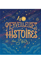 40 merveilleuses histoires du soir