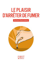 Le plaisir d'arreter de fumer