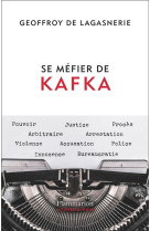 Se méfier de kafka